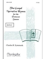 The Gospel Narrative Hymns for the Pentecost Season Series C