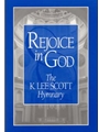 Rejoice in God: The K. Lee Scott Hymnary