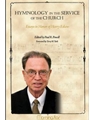 Hymnology in the Service of the Church Essays in Honor of Harry Eskew
