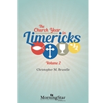 The Church Year in Limericks, Volume 2