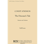 The Dinosaur's Tale (Additional Full Score)