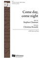 Come Day Come Night