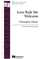 Love Bade Me Welcome