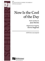 Now Is the Cool of the Day