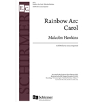 Rainbow Arc Carol