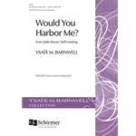 Would You Harbor Me?