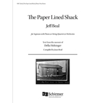 The Paper Lined Shack (Piano/Vocal Score)