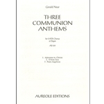Three Communion Anthems