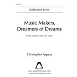 Music Makers, Dreamers of Dreams