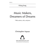 Music Makers, Dreamers of Dreams