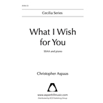 What I Wish For You