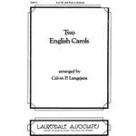 Two English Carols (Choral Score)