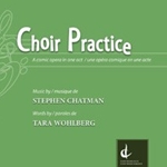 Choir Practice: A Comic Opera in One Act (CD Recording)