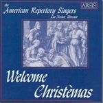 Welcome Christa¨mas (American Repertory Singers)