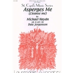 Asperges Me (Cleanse Me)