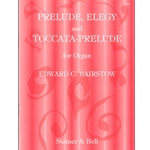 Prelude, Elegy and Toccata-Prelude