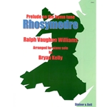 Prelude on the Hymn Tune Rhosymedre Arranged for Piano Solo by Bryan Kelly