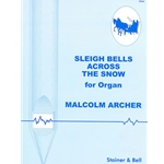 Sleigh Bells Across the Snow
