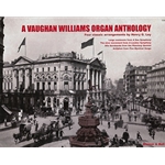 A Vaughan Williams Organ Anthology: Four classic arrangements