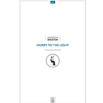 Hurry to the Light (Piano/Vocal Score)