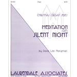 Meditation on 'Silent Night'