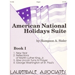 American National Holidays Suite - Book I (Organ Score)