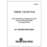 Three Vignettes (Trombone/Piano Score)