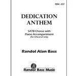 Dedication Anthem (Choral Score)
