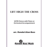 Lift High the Cross