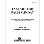Fanfare for Psalm Sunday (Choral Score)