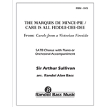 The Marquis de Mince-Pie/Care is all Fiddle-dee-dee