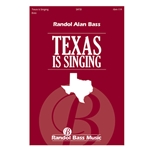 Texas Is Singing (Choral Score)