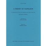A Friend of Napoleon (Piano/Vocal Score)