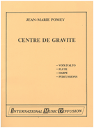 Centre De Gravite for Alto, Flute, Harp, & Percussion
