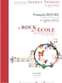LE ROCK DE L'ECOLE