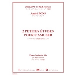 2 PETITES ETUDES POUR S'AMUSER