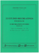 22 Etudes Recreatives Pour Flute