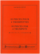 10 Pieces For 4 Trumpets