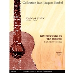 DIX PIECES DANS TES CORDES