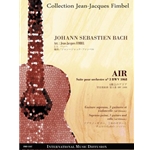 AIR SUITE POUR ORCHESTRE N3 BWV 1068 GUITARE SOPRANO, 3 GUITARES ET VIOLONCELLE AD LIB.