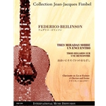 TRES MIRADAS SOBRE UN ENCUENTRO / TROIS REGARDS SUR UNE RENCONTRE GUITARE & CLARINETTE EN LA