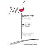TICO-TICO FLUTE, CLARINETTE SIB & BASSON