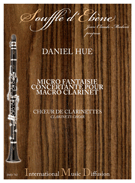 Micro fantaisie concertante pour macro clarinette