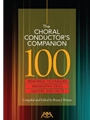 Choral Conductor's Companion - Rehearsal Techniques, Imaginative Ideas, Quotes and Facts