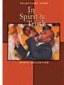 In Spirit and Truth, Selections from - Music Collection