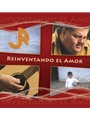 Reinventando el Amor - CD
