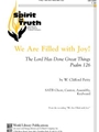 We Are Filled with Joy