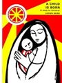 A Child Is Born Choir Book