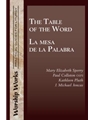 The Table of the Word / La mesa de la Palabra