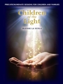 Children of the Light - Volume 1